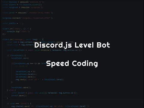 NodeJS & MongoDB | Discord.js | Level Bot | Speed Coding