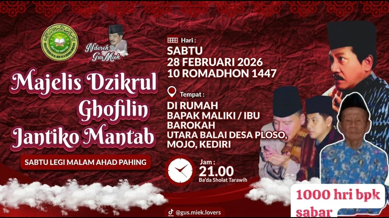 LIVE MAJELIS DZIKRUL GHOFILIN JANTIKO MANTAB DALAM RANGKA 1000 HARI BAPAK SABAR BERSAMA GUS SABUTH