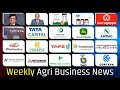 Weekly agri business news  krishi jagran
