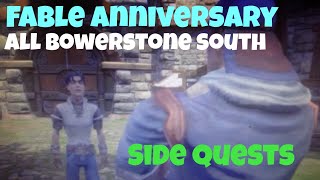 Fable Anniversary: All Bowerstone South Side Quests