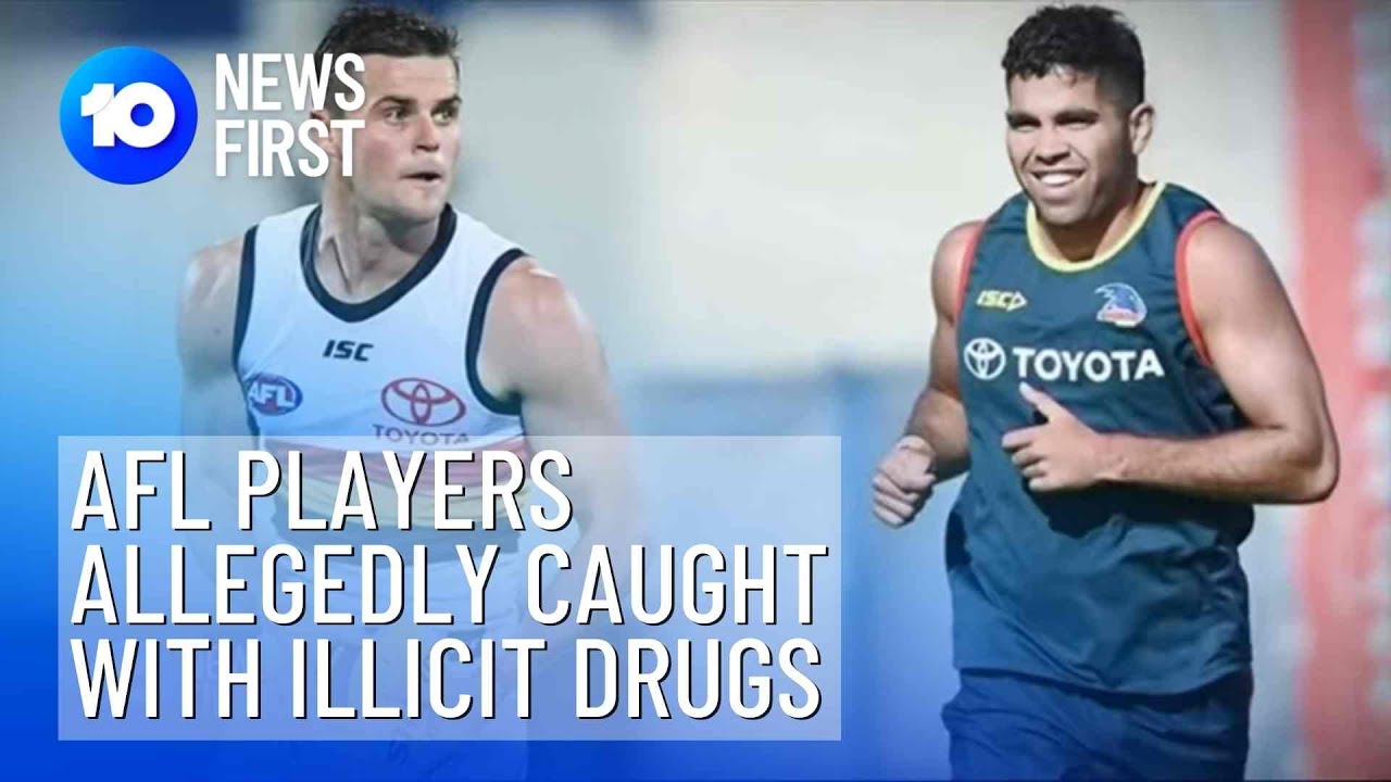 Adelaide Crows' Tyson Stengle And Brad Crouch Allegedly Caught With Illicit Drugs