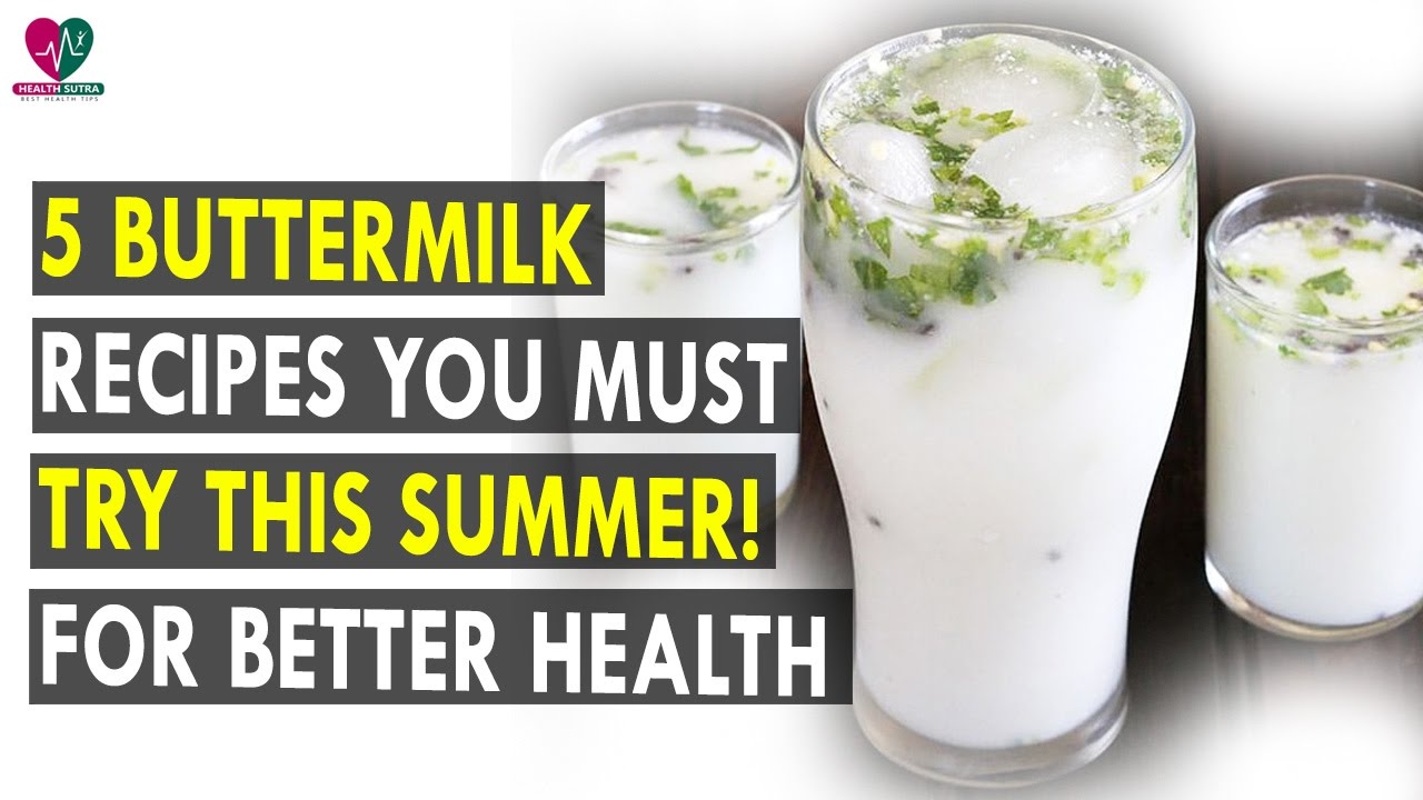 5 buttermilk recipes you must try this summer! Health Sutra Best