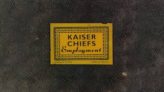 Kaiser Chiefs - Modern Way (Instrumental)