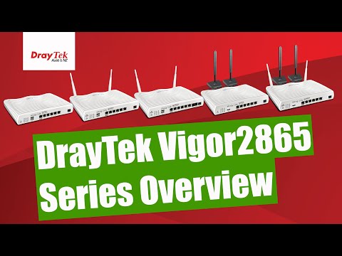 DrayTek Vigor2865 Series Multi-WAN VDSL2 35b & Ethernet Security Routers for SMB