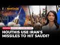 LIVE: Iran Joins Houthis' 'Punish Saudi' Mission? Upgraded Weapons 'Secretly Shipped' | Vantage