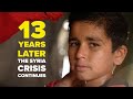 13 years of crisis13 urgent needsthe people of syria need our continued support and solidarity
