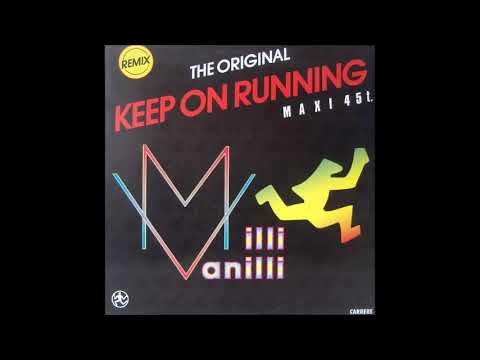 Milli Vanilli - Keep On Running (Running Man Mix) - YouTube