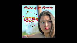 LO NUEVO CUMBIA CRISTIANA 2023 MIX BELEN Y SU BANDA