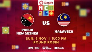 Singlife Nations Cup 2025 (Day 1): Papua New Guinea vs Malaysia