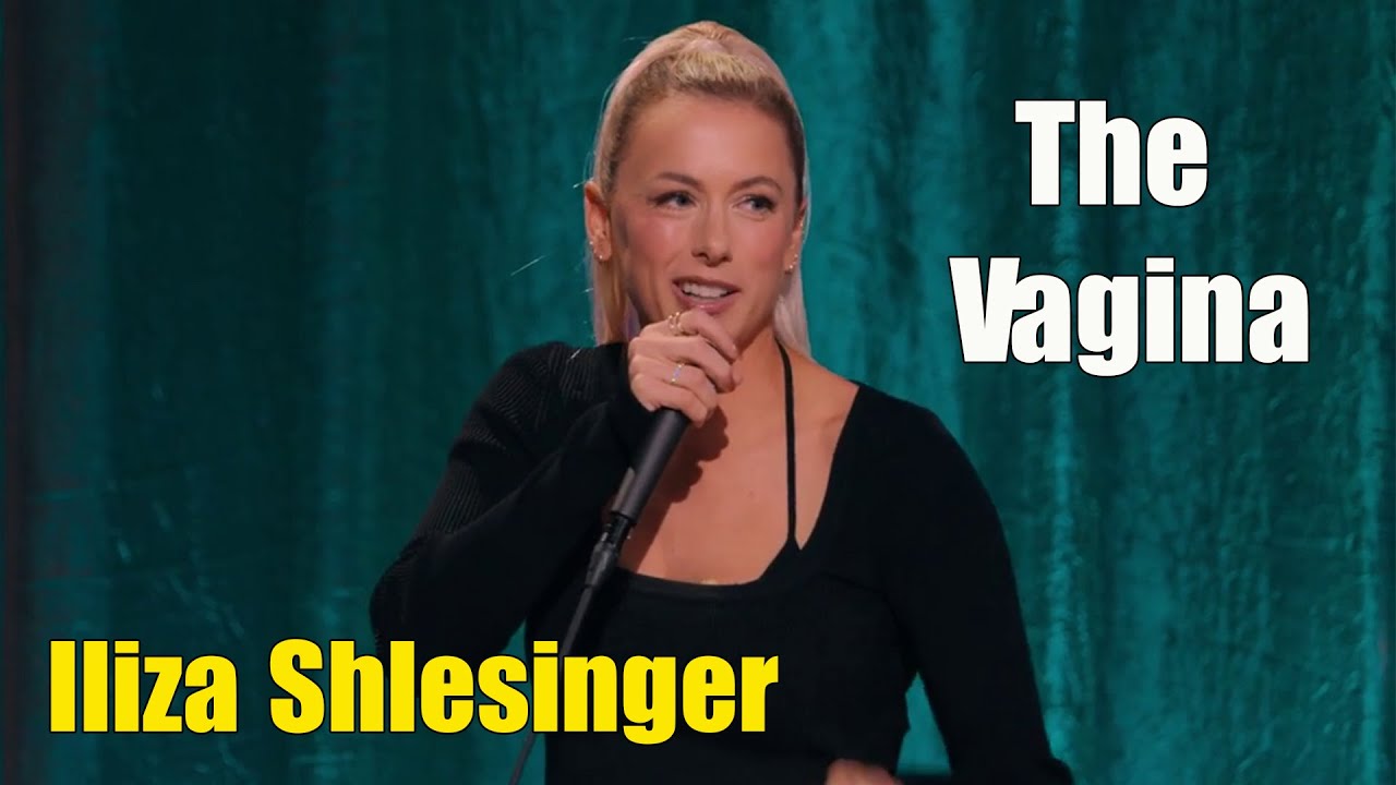 Iliza Shlesinger: The Vagina is Self-Cleaning || Iliza Shlesinger 2025