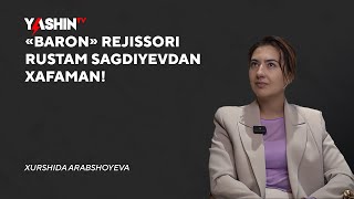 “Baron” rejissori Rustam Sagdiyevdan xafaman