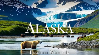 Alaska 4K ภาพยนตร์ธรรมชาติที่น่าทึ่ง - เพลงเปียโนที่เงียบสงบ - ​​ธรรมชาติการเดินทาง