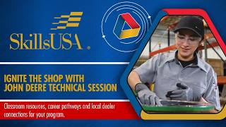Ignite the Shop with John Deere: A Technical Session for Educators