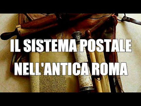 Il servizio postale nella Roma antica. Come funzionava