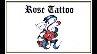 Rose Tattoo - Win at Any Cost