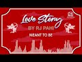 Meant to be  redfm love story by rj pahi 