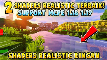 MANTAPZ | TOP BEST 2 SHADERS MCPE 1.19 & 1.18 REALISTIC TERBAIK RINGAN NO LAG #rtx #shaders