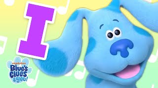 The Letter “I” Blue’s Clues Alphabet Song! | Blue’s Clues & You!