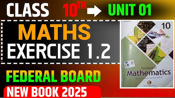 Exercise 1.2 | Chapter 1: Complex Numbers | Class 10 Maths | Federal Board New Book 2025