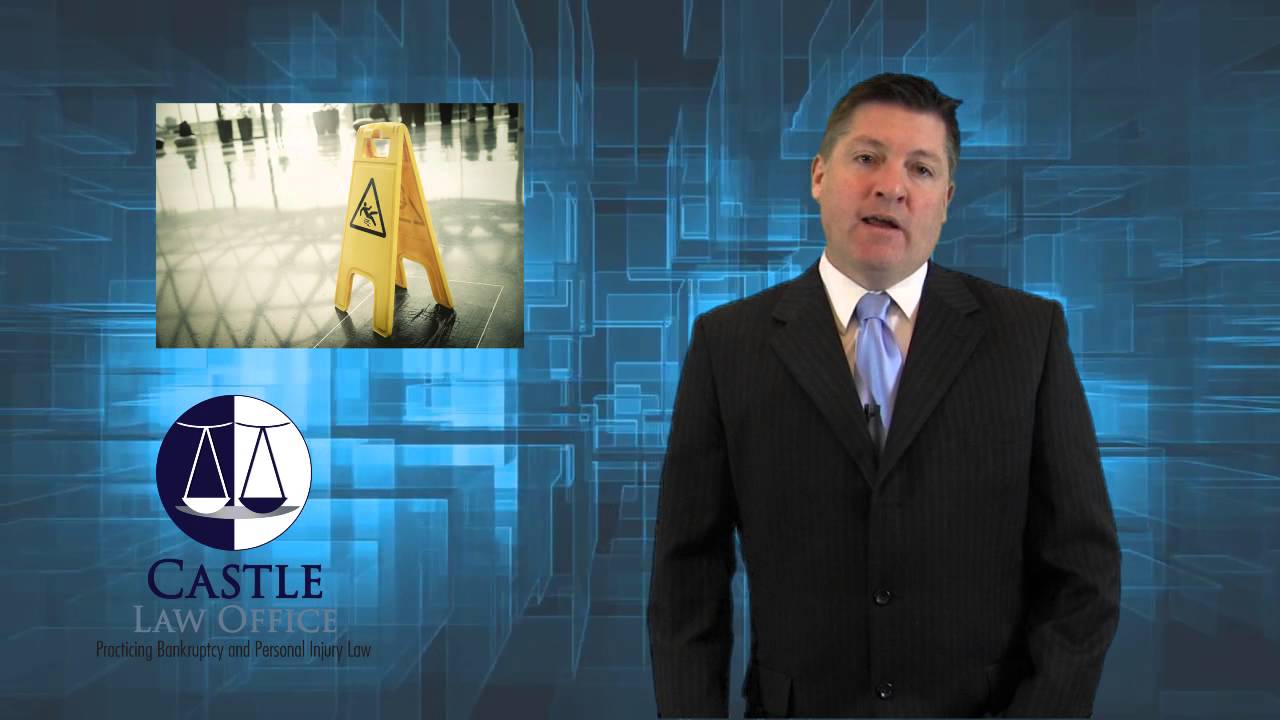 Slip and Fall Case Evaluation Castle Law Office