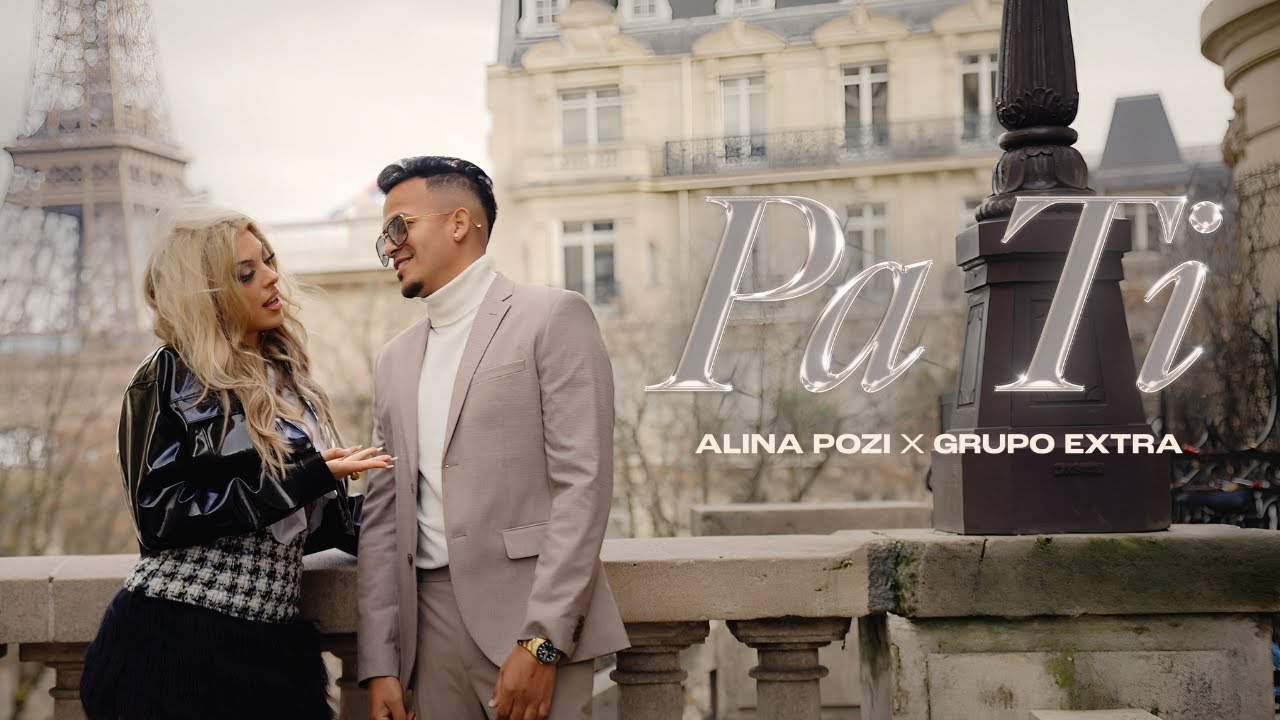 Obejrzyj Alina Pozi, Grupo Extra - Pa Ti (Official video) w YouTube Obejrzyj Alina Pozi, Grupo Extra - Pa Ti (Official video) w YouTube