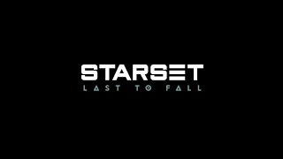 Starset - Last To Fall - Extended Version