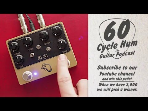 60 Cycle Hum - JHS Keeley Steak & Eggs GIVEAWAY!