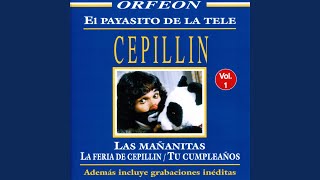 Video thumbnail of "Cepillín - Payasito De La Tele"