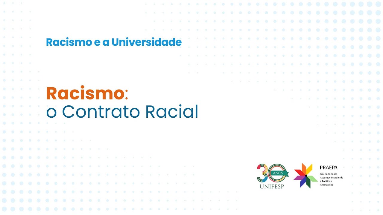2. Racismo: o Contrato Racial