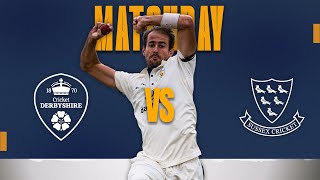 🔴 LIVE | Derbyshire vs Sussex, Day Three