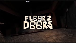 Doors Floor 2 - Trailer (Fanmade)