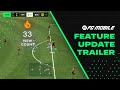 Ea sports fc mobile 24  feature update trailer