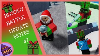 Roblox: Bloody Battle [Update Notes of 12/25/2021]