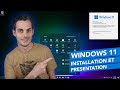Windows 11  installation et prsentation des nouveauts 