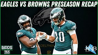 Eagles Vs Browns Preseason Recap, & More | Philadelphia Eagles | JAKIB Sports