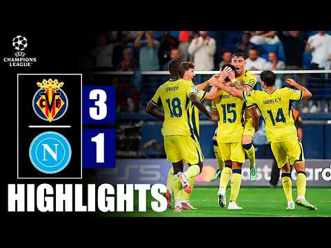 Video Villarreal - Napoli | 3-1 | Gli Highlights | Champions League 2026/27 | villarreal napoli