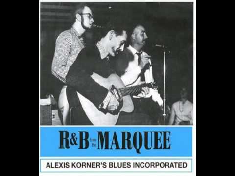 Alexis Korner's Blues Incorporated - Hoochie Coochie Man
