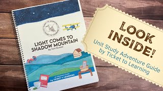 Unit Study Adventure Guide Walkthrough | Light Comes to Shadow Mountain |  Curriculum Guide