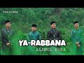 Alamul huda terbaruyarabbana official klip