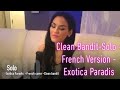 Clean bandit  solo french versionexotica paradis