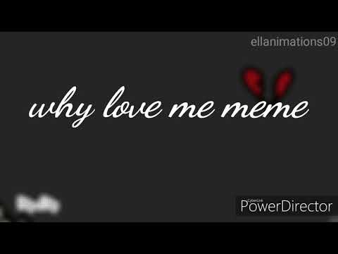 why-love-me-meme-||-countryhumans-philippines