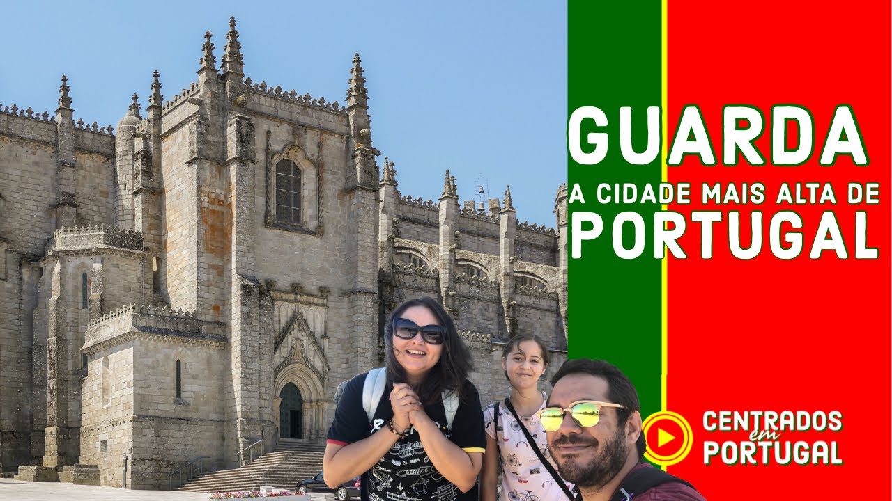 Guarda, a cidade mais alta de Portugal | Turismo na Guarda. ep. 39