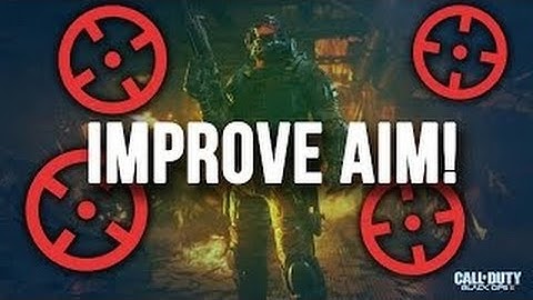HOW TO IMPROVE YOUR ACCURACY ON BLACK OPS 3!!!