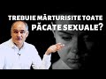 Măsura mărturisirii păcatelor sexuale | Pastor Vasile Filat