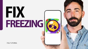 How To Fix Freezing On Brawl Stars Game App 2025