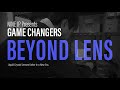 BEYOND LENS | NINEJP Presents GAME CHANGERS - 河村 希典 Marenori Kawamura