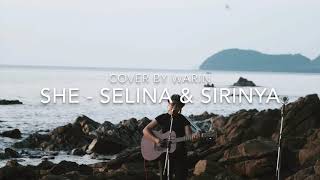 She - Selina & Sirinya [ Covered by Warin ] chords
