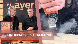 FEIN Multimaster comparison: AMM 500 Plus vs. AMM 700 Max – which one is right for you