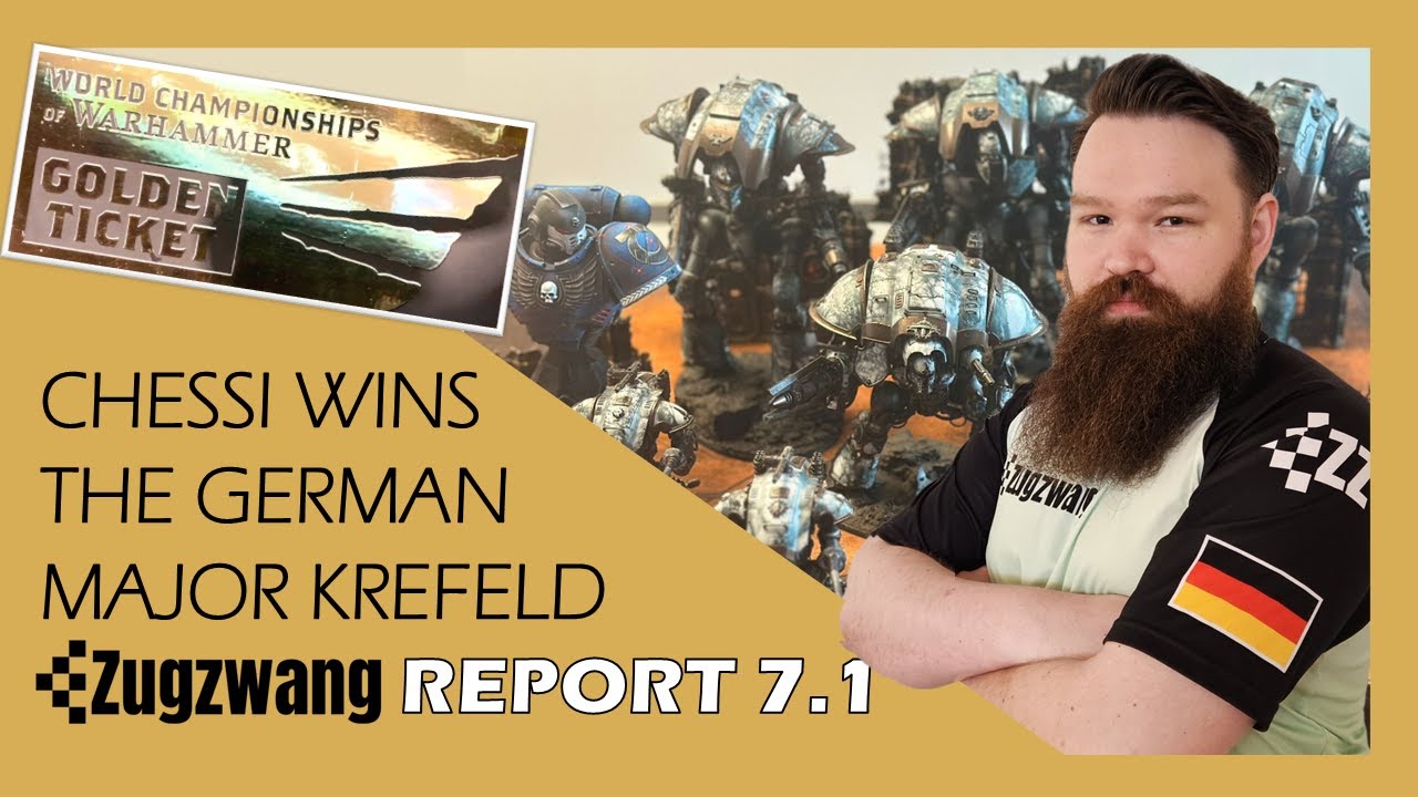 Zugzwang Report | 7.1 - Chessi gewinnt das Warhammer 40K "German Major Krefeld" mit Imperial Knights