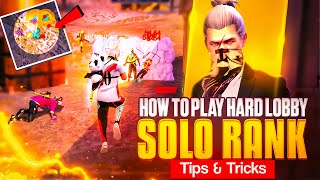 HOW TO PLAY IN HARDEST LOBBIES IN SOLO RANK 🤯 | SOLO RANK PUSH TIPS & TRICKS | UTKARSH FF